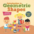 Introduction to Geometric Shapes - Geometry Books for Kids   Children's Math Books