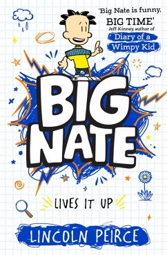 Cover Big Nate Lives It Up
