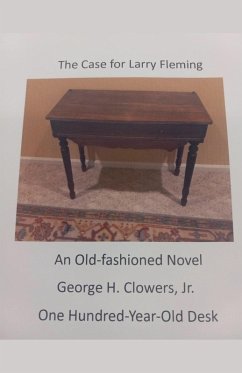 The Case for Larry Fleming/Book II Anniversary Edition 2014-2024 - Clowers, George H