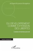 Du développement comme extension des libertés