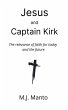 Jesus and Captain Kirk - Bild 1