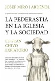 Pederastia En La Iglesia Y La Sociedad, La