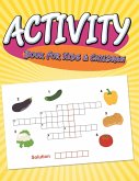 Activity Book For Kids & Children Activity Book For Kids & Children