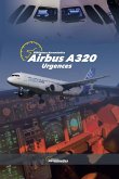 AIRBUS A320 Urgences AIRBUS A320 Urgences