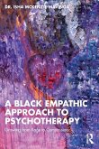 A Black Empathic Approach to Psychotherapy