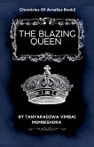 The Blazing Queen The Blazing Queen