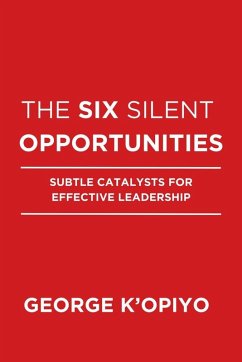 The Six Silent Opportunities Cover The Six Silent Opportunities