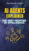 AI Agents Explained AI Agents Explained