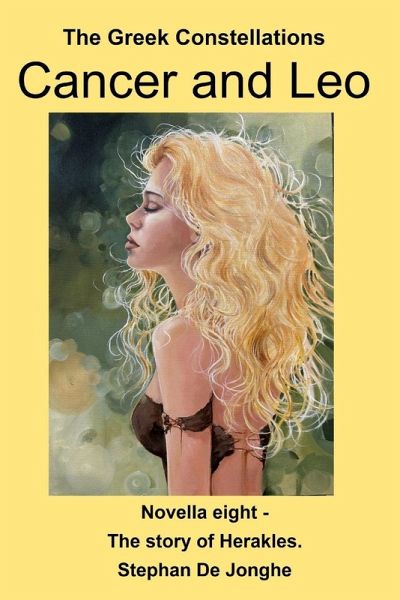 The Greek Constellations - Cancer and Leo The Greek Constellations - Cancer and Leo