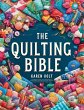 The Quilting Bible - From Beginner to... - Bild 1
