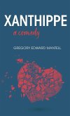 Xanthippe, a comedy
