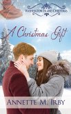 A Christmas Gift A Christmas Gift