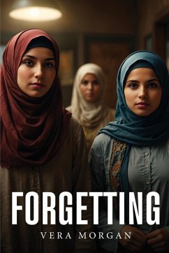 Forgetting - Morgan, Vera