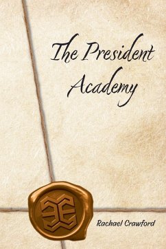 The President Academy Cover The President Academy