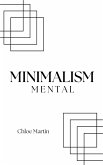 Minimalism Mental