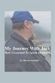 My Journey With Jack