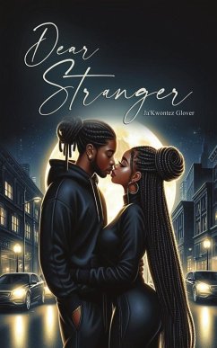 Dear Stranger - Glover, Ja'Kwontez