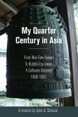 My Quarter Century in Asia