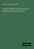 Glanes et regains récoltés dans les archives de la maison du Prat Glanes et regains récoltés dans les archives de la maison du Prat