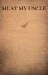 Meat My Uncle - Bild 1