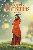 The Angel Of Christmas The Angel Of Christmas