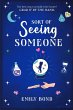 Sort of Seeing Someone - Bild 1