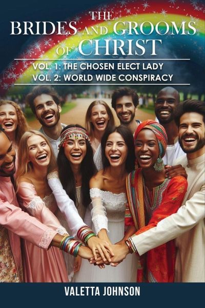 The Brides and Grooms of Christ The Brides and Grooms of Christ