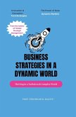 Business Strategy in a Turbulent and Complex World Business Strategy in a Turbulent and Complex World