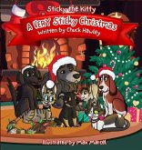 Sticky the Kitty - A Very Sticky Christmas Sticky the Kitty - A Very Sticky Christmas