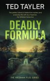 Deadly Formula Deadly Formula