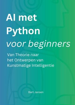 AI met Python voor beginners - Bart Jansen