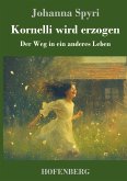 Kornelli wird erzogen Kornelli wird erzogen