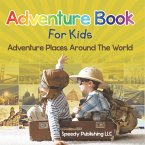 Adventure Book For Kids Adventure Book For Kids
