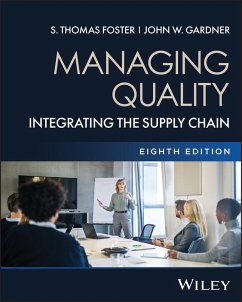 Managing Quality, with eBook Access Code - Gardner, John W.; Foster, S. Thomas