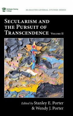 Secularism and the Pursuit of Transcendence, Volume II