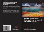 Badanie toksyczno¿ci ftalanu dietylu na palcach Clarias gariepinus