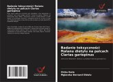 Badanie toksyczno¿ci ftalanu dietylu na palcach Clarias gariepinus Badanie toksyczno¿ci ftalanu dietylu na palcach Clarias gariepinus