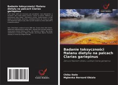 Badanie toksyczno¿ci ftalanu dietylu na palcach Clarias gariepinus - Ikele, Chika;Bernard Obialo, Mgbenka