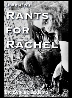 Rants for Rachel Rants for Rachel
