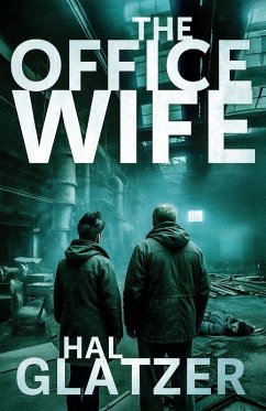 The Office Wife - Glatzer, Hal