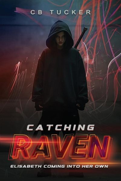 Catching Raven Catching Raven