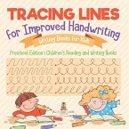 Tracing Lines for Improved Handwriting - Writing Books for Kids - Preschool Edition   Children's Reading and Writing Books