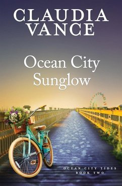 Ocean City Sunglow (Ocean City Tides Book 2) - Vance, Claudia