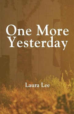 One More Yesterday - Lee, Laura