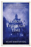 ECHOES THROUGH TIME ECHOES THROUGH TIME