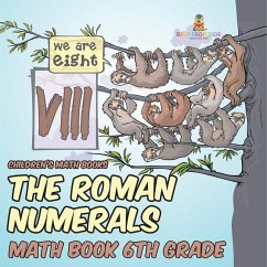 Cover The Roman Numerals - Math Book 6th Grade   Children's Math Books