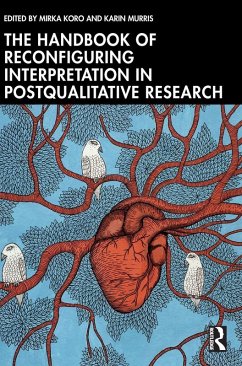 Cover The Handbook of Reconfiguring Interpretation in PostQualitative Research