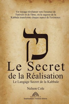 Le Secret de la Réalisation - Cole, Nelson; Lefèvre, Antoine Le Secret de la Réalisation - Cole, Nelson; Lefèvre, Antoine