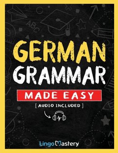 German Grammar Made Easy - Lingo Mastery