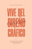 Vive Del Diseño Gráfico Vive Del Diseño Gráfico